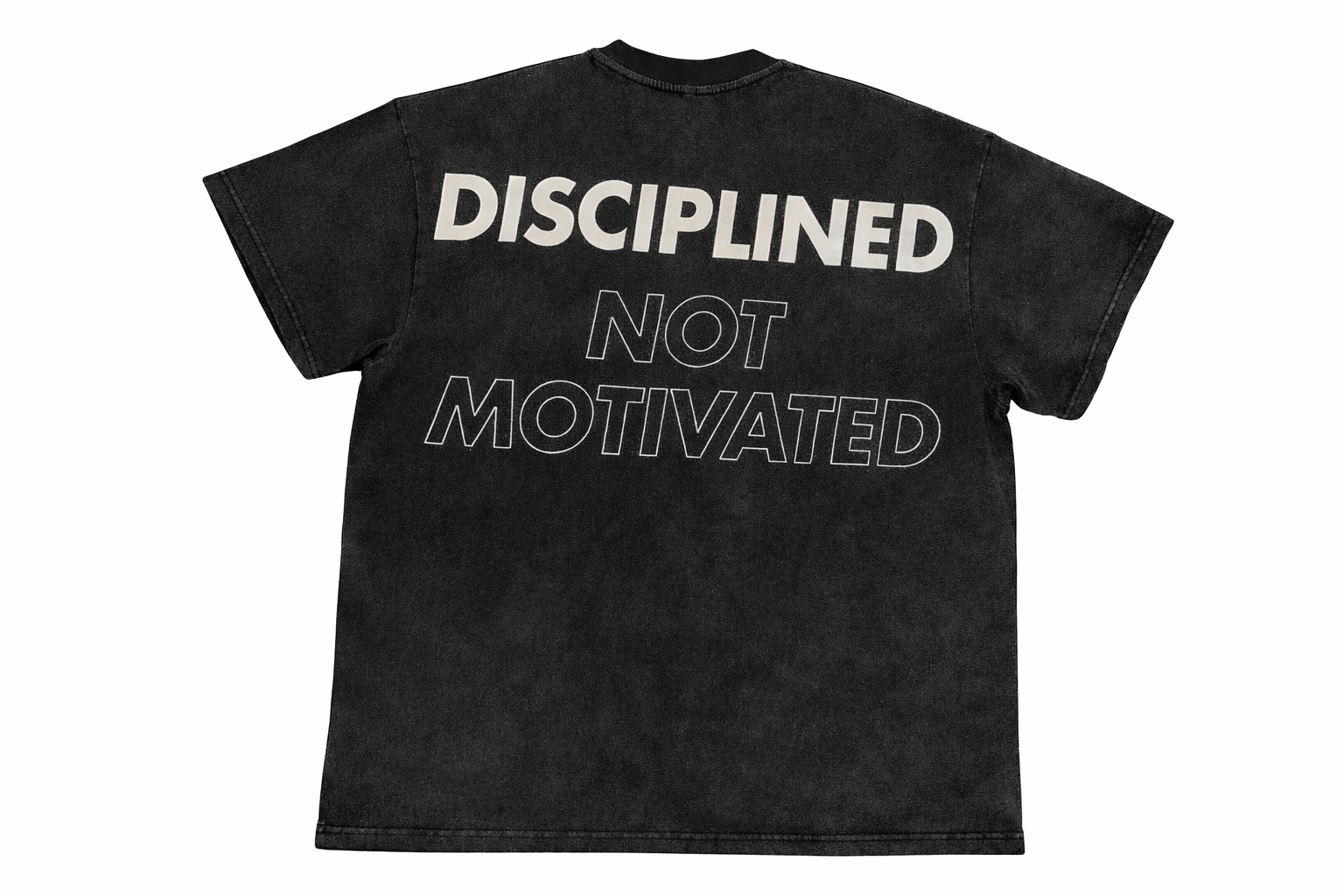 DISCIPLINED NOT MOTIVATED LEGACY TEE